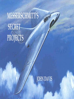 cover image of MESSERSCHMITT'S SECRET   PROJECTS